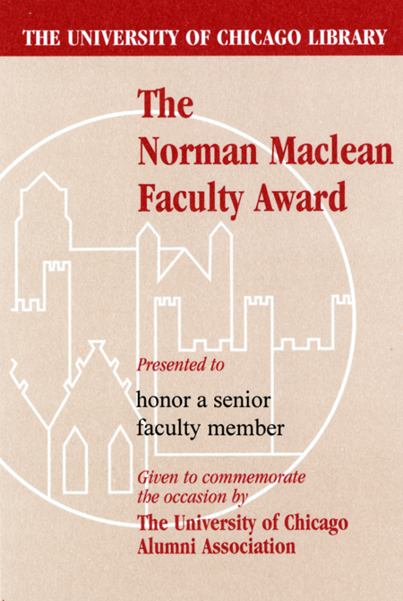 Presented to honor a senior faculty member Given to commemorate the occasion by The University of Chicago Alumni Association bookplate